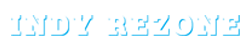 Indy Rezone